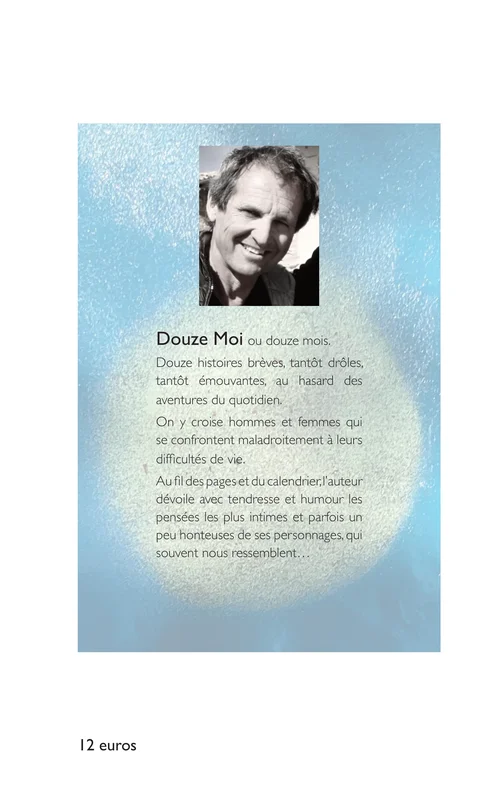 Quatrième de couverture Douze Moi